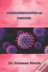 Coronavirus (Covid-19) Variants