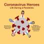 Coronavirus Heroes - Preview