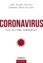 Coronavirus, ¿La Última Pandemia? - Preview