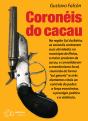 Coronéis Do Cacau - Preview