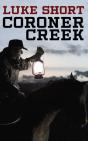 Coroner Creek - Preview