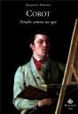 Corot ; Peindre Comme Un Ogre - Preview
