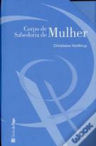 Corpo de Mulher, Sabedoria de Mulher (2 volumes)