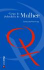 Corpo de Mulher, Sabedoria de Mulher - Preview