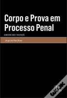 Corpo e Prova em Processo Penal
