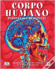 Corpo Humano - Perguntas e Respostas