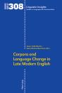 Corpora And Language Change In Late Modern English - Preview