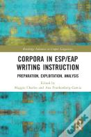 Corpora In Esp/Eap Writing Instruction