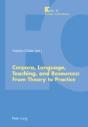 Corpora, Language, Teaching, And Resources: From Theory To Practice - Preview