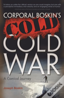 Corporal Boskin'S Cold Cold War