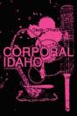 Corporal Idaho - Preview
