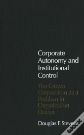 Corporate Autonomy And Institutional Control
