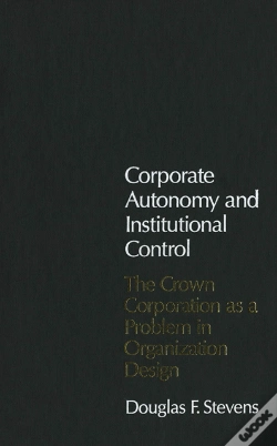 Capa do artigo Corporate Autonomy And Institutional Control
