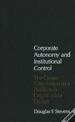 Capa do artigo Corporate Autonomy And Institutional Control