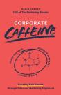 Corporate Caffeine - Preview