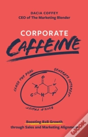 Capa do artigo Corporate Caffeine