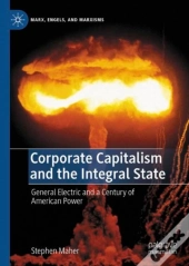 Corporate Capitalism And The Integral State