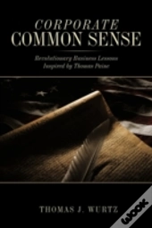 Corporate Common Sense: Revolutionary Bu