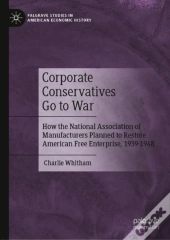Corporate Conservatives Go To War