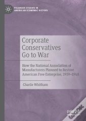 Corporate Conservatives Go To War