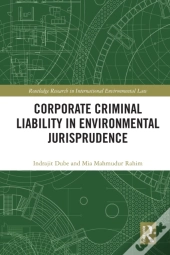 Corporate Criminal Liability In Environmental Jurisprudence