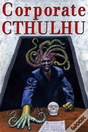 Capa do artigo Corporate Cthulhu