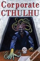 Corporate Cthulhu