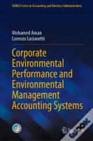 Corporate Environmental Performance And Environmental Management Accounting Systems