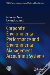 Corporate Environmental Performance And Environmental Management Accounting Systems