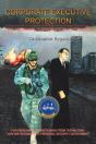 Corporate Executive Protection - Preview
