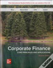 Corporate Finance: Core Principles And Applications Ise