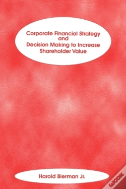 Capa do artigo Corporate Financial Strategy And Decision Making To Increase Shareholder Value