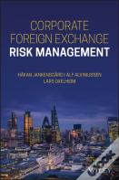 Corporate Foreign Exchange Risk Management