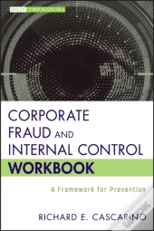 Corporate Fraud And Internal Control Workbook