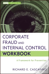 Corporate Fraud And Internal Control Workbook