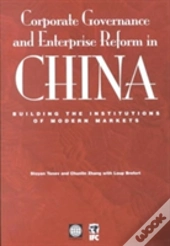 Corporate Governance And Enterprise Reform In China
