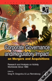 Corporate Governance And Regulatory Impact On Mergers And Acquisitions