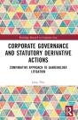 Corporate Governance And Statutory Derivative Actions - Preview