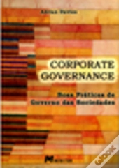 Corporate Governance - Boas Práticas de Governo das Sociedades