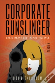 Capa do artigo Corporate Gunslinger