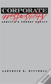 Corporate Irresponsibility