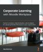 Corporate Learning With Moodle Workplace - Preview