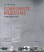 Corporate Museums: Concepts, Ideas, Realisation - Preview
