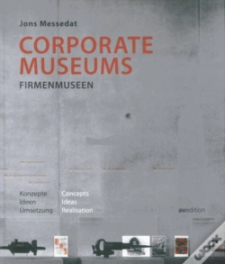 Capa do artigo Corporate Museums: Concepts, Ideas, Realisation