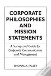 Corporate Philosophies And Mission Statements