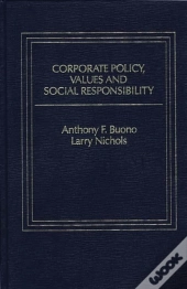 Corporate Policy, Values And Social Responsibility
