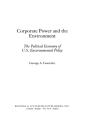 Corporate Power And The Environment - Preview