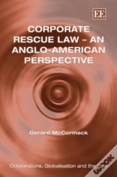 Corporate Rescue Law - An Anglo-American Perspective