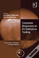 Corporate Responses To Eu Emissions Trading