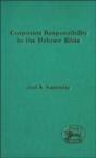 Corporate Responsibility In The Hebrew Bible - Preview